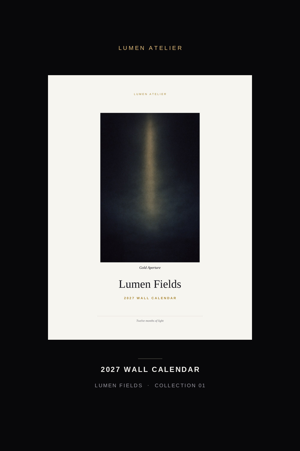 Cover page of the Lumen Fields 2027 calendar: a gold shaft of light through near-black indigo, with the year 2027